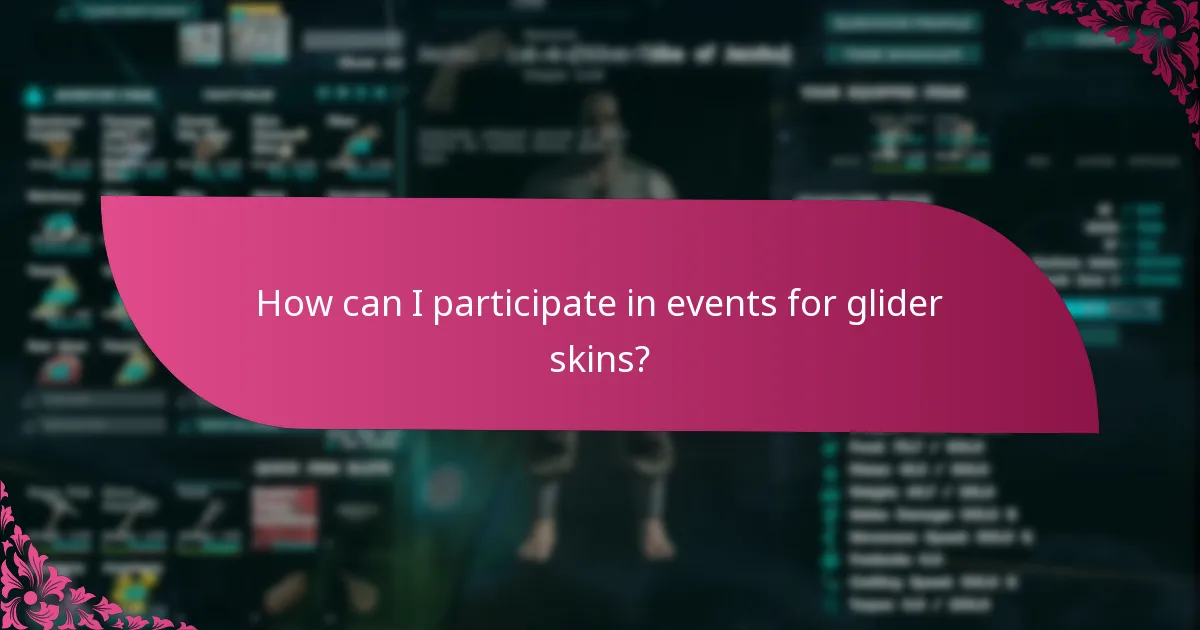 How can I participate in events for glider skins?